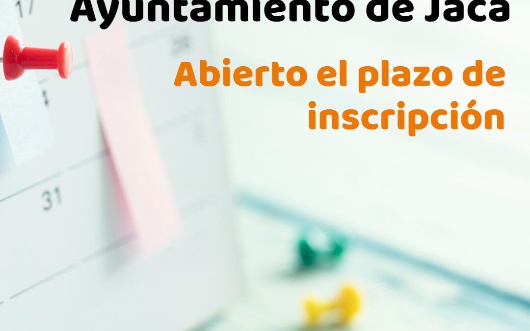 Abierto el plazo para Auxiliar Administrativo del Ayuntamiento de Jaca