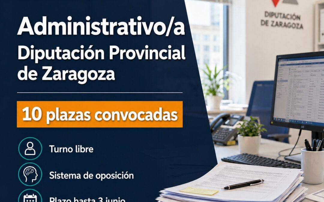 Administrativo DPZ. 10 plazas acceso libre