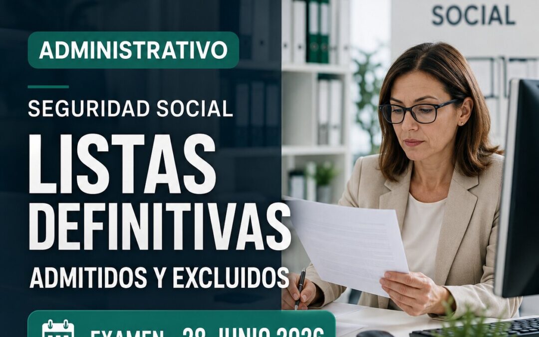 Convocatoria de 1.456 plazas de Administrativo de la Seguridad Social